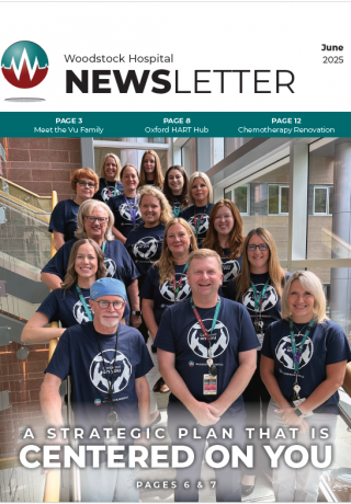 This is the cover page of Woodstock Hospital's June newsletter. It has several staff members who are smiling while standing on the stairwell. They are wearing the same navy t-shirt and the title reads, "A Strategic Plan that is Centered on You."